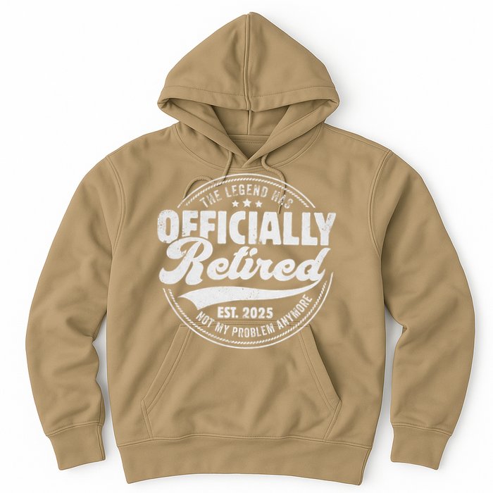 Retirement 2025 Retired 2025 Not My Problem Anymore Vintage Hoodie