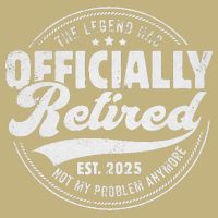 Retirement 2025 Retired 2025 Not My Problem Anymore Vintage Hoodie