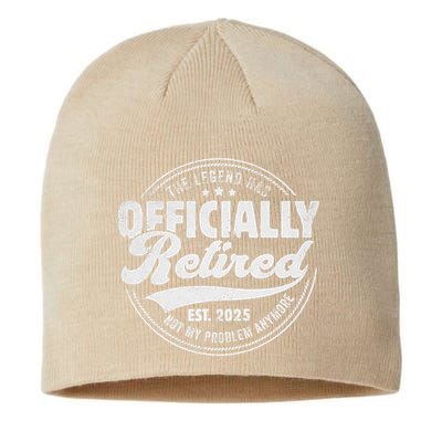 Retirement 2025 Retired 2025 Not My Problem Anymore Vintage Sustainable Beanie