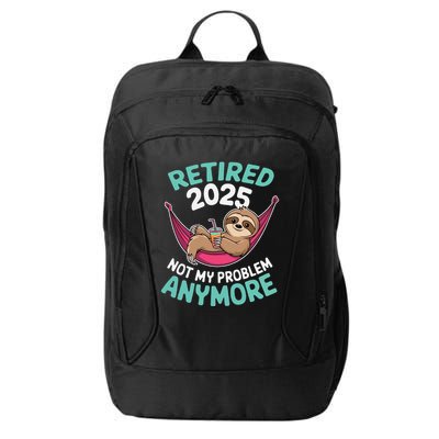 Retired 2025 Sloth Not My Problem Anymore City Backpack