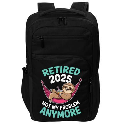 Retired 2025 Sloth Not My Problem Anymore Impact Tech Backpack