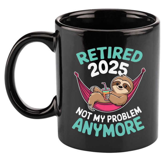 Retired 2025 Sloth Not My Problem Anymore 11oz C Handle Ceramic Mug
