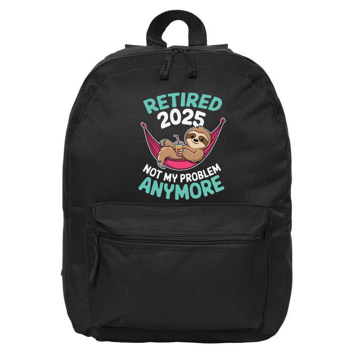 Retired 2025 Sloth Not My Problem Anymore 16 in Basic Backpack