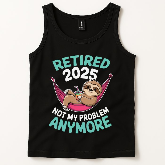 Retired 2025 Sloth Not My Problem Anymore Tank Top