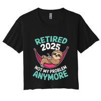 Retired 2025 Sloth Not My Problem Anymore Crop Top