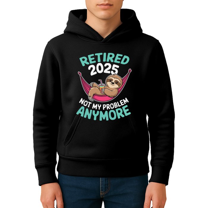 Retired 2025 Sloth Not My Problem Anymore Kids Hoodie