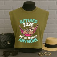 Retired 2025 Sloth Not My Problem Anymore Garment-Dyed Women's Muscle Tee