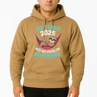 Retired 2025 Sloth Not My Problem Anymore Hoodie