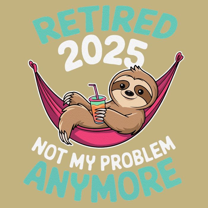 Retired 2025 Sloth Not My Problem Anymore Mousepad