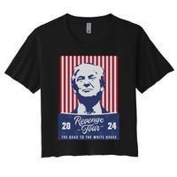 Revenge 24 The Road To The White House Women's Crop Top Tee