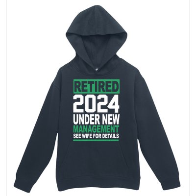 Retired 2024 Under New Management See Wife For Details Urban Pullover Hoodie