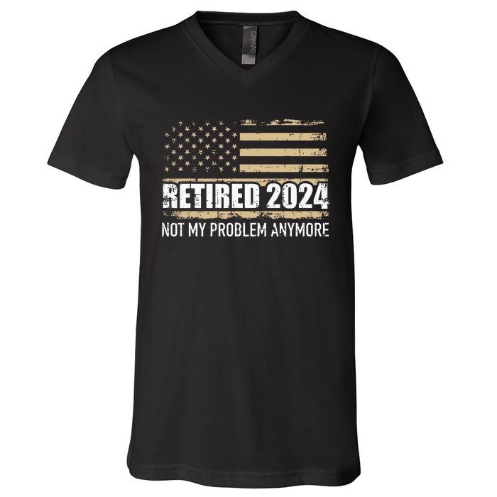 Retired 2024 Us American Flag Problem Anymore For Retirement V-Neck T-Shirt