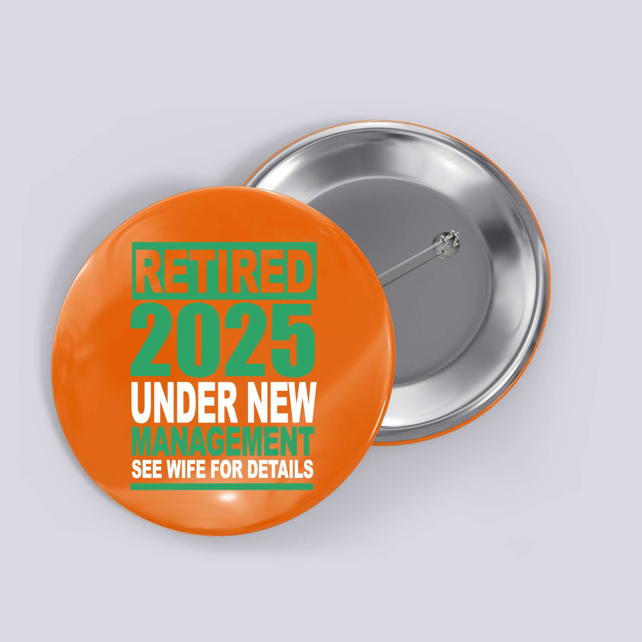 Retired 2025 Under New Management See Wife For Details Button