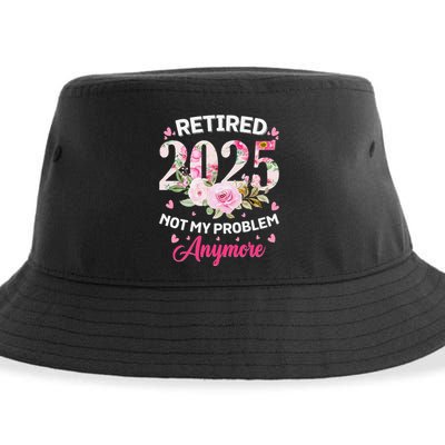 Retirement 2025 Women Retired 2025 Not My Problem Anymore Sustainable Bucket Hat