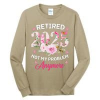 Retirement 2025 Women Retired 2025 Not My Problem Anymore Tall Long Sleeve T-Shirt