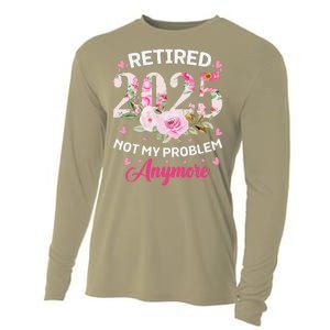 Retirement 2025 Women Retired 2025 Not My Problem Anymore Cooling Performance Long Sleeve Crew