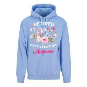 Retirement 2025 Women Retired 2025 Not My Problem Anymore Unisex Surf Hoodie