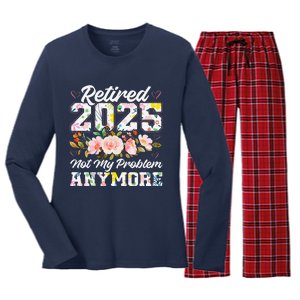 Retirement 2025 Women Retired 2025 Not My Problem Anymore Women's Long Sleeve Flannel Pajama Set 