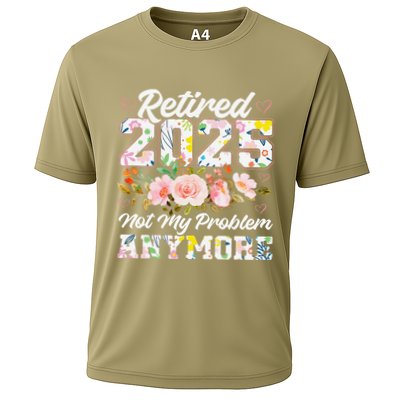 Retirement 2025 Women Retired 2025 Not My Problem Anymore Performance Shirt