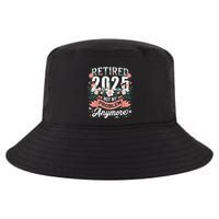 Retirement 2025 Women Retired 2025 Not My Problem Anymore Cool Comfort Performance Bucket Hat