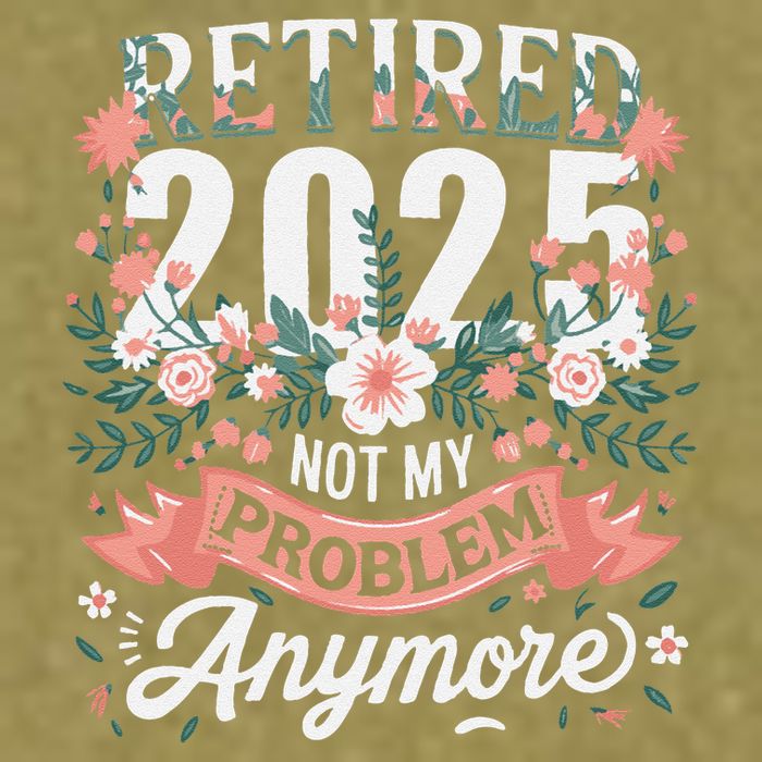Retirement 2025 Women Retired 2025 Not My Problem Anymore Garment-Dyed Women's Muscle Tee