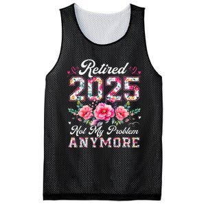 Retirement 2025 Women Retired 2025 Not My Problem Anymore Gift Mesh Reversible Basketball Jersey Tank