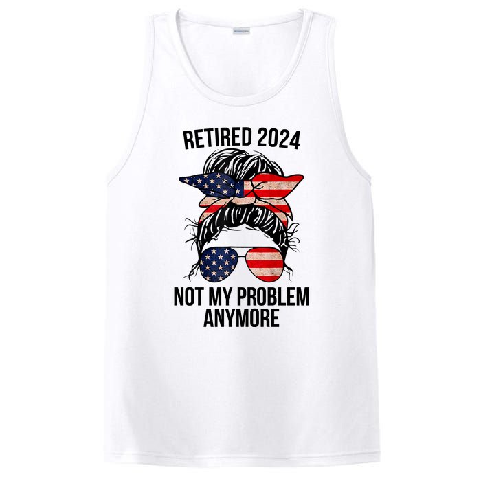 Retirement 2024 Women Retired 2024 Not My Problem Anymore Messy Bun Us Flag PosiCharge Competitor Tank