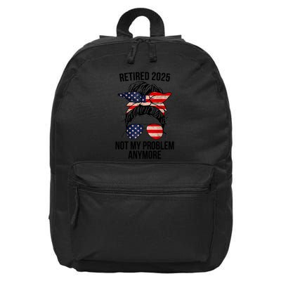 Retirement 2025 Women Retired 2025 Not My Problem Anymore Messy Bun Us Flag 16 in Basic Backpack