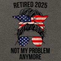 Retirement 2025 Women Retired 2025 Not My Problem Anymore Messy Bun Us Flag Cotton Canvas Backpack