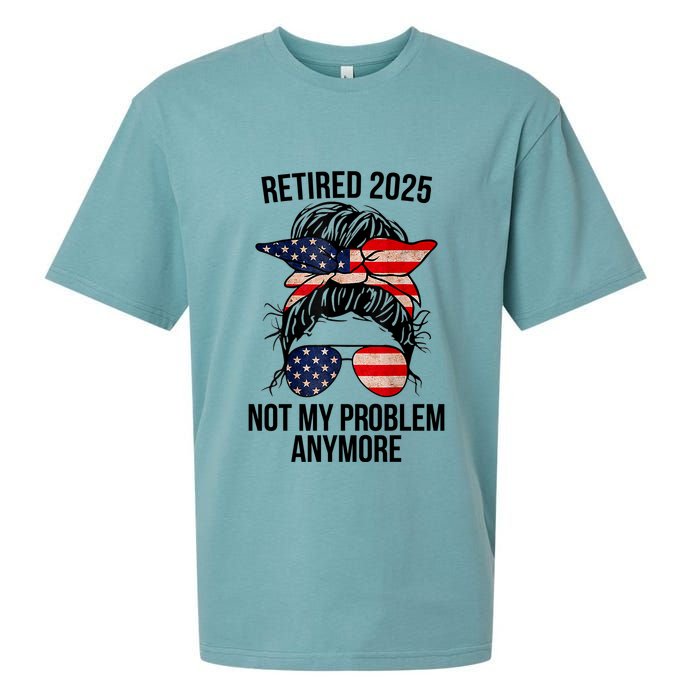 Retirement 2025 Women Retired 2025 Not My Problem Anymore Messy Bun Us Flag Sueded Cloud Jersey T-Shirt