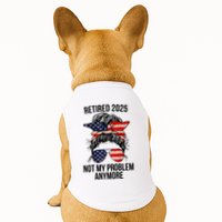 Retirement 2025 Women Retired 2025 Not My Problem Anymore Messy Bun Us Flag Doggie Tank