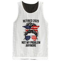 Retirement 2025 Women Retired 2025 Not My Problem Anymore Messy Bun Us Flag Mesh Reversible Basketball Jersey Tank