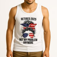 Retirement 2025 Women Retired 2025 Not My Problem Anymore Messy Bun Us Flag Tank Top