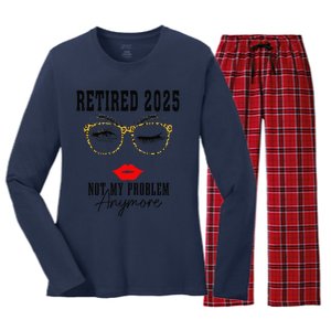 Retirement 2025 Women Retired 2025 Not My Problem Anymore Women's Long Sleeve Flannel Pajama Set 