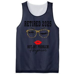 Retirement 2025 Women Retired 2025 Not My Problem Anymore Mesh Reversible Basketball Jersey Tank