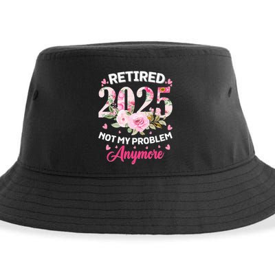 Retirement 2025 Women Retired 2025 Not My Problem Anymore Sustainable Bucket Hat