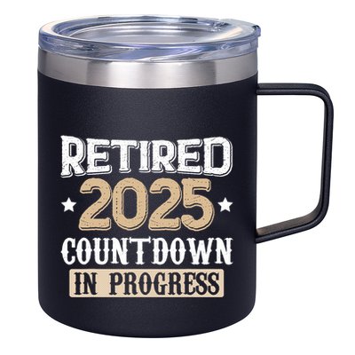 Retirement 2025 Women Retired 2025 Countdown In Progress 12oz Stainless Steel Coffee Mug