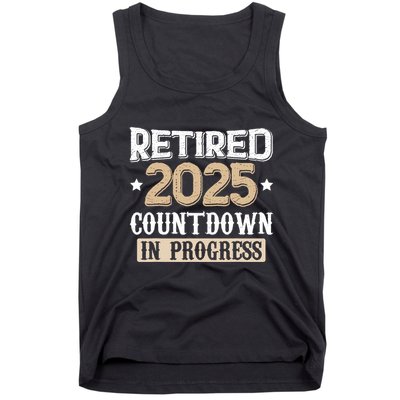 Retirement 2025 Women Retired 2025 Countdown In Progress Tank Top