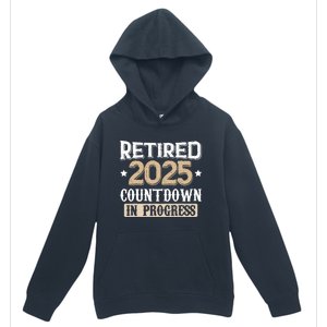 Retirement 2025 Women Retired 2025 Countdown In Progress Urban Pullover Hoodie