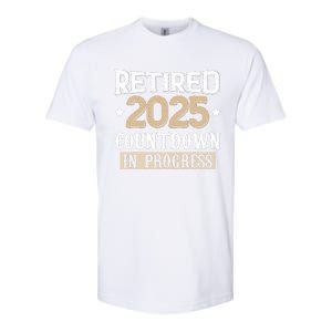 Retirement 2025 Women Retired 2025 Countdown In Progress Softstyle CVC T-Shirt