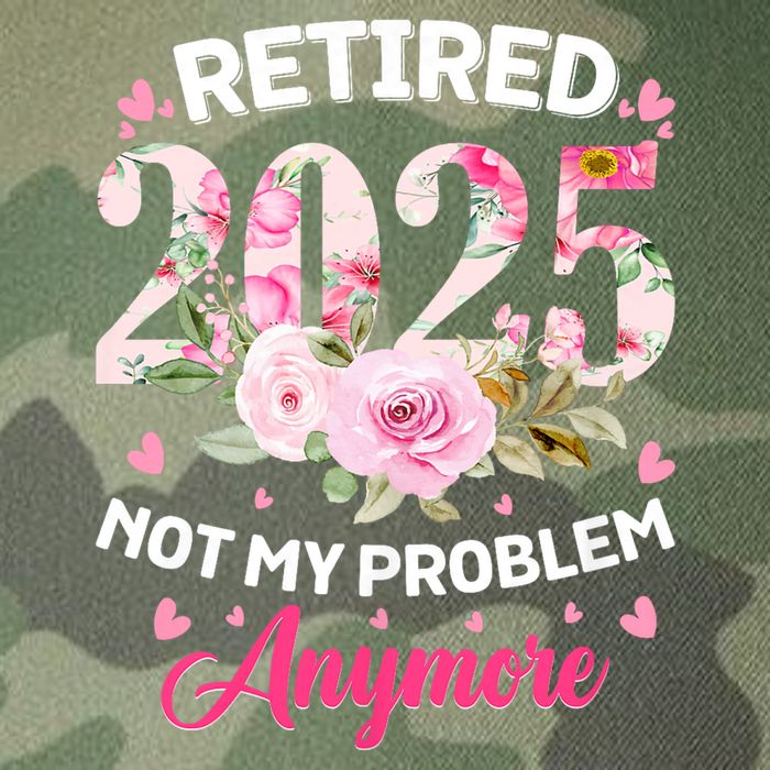 Retirement 2025 Women Retired 2025 Not My Problem Anymore Legacy Tie Dye Trucker Hat