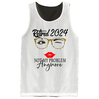 Retirement 2024 Women Retired 2024 Not My Problem Anymore Mesh Reversible Basketball Jersey Tank