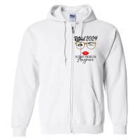 Retirement 2024 Women Retired 2024 Not My Problem Anymore Full Zip Hoodie