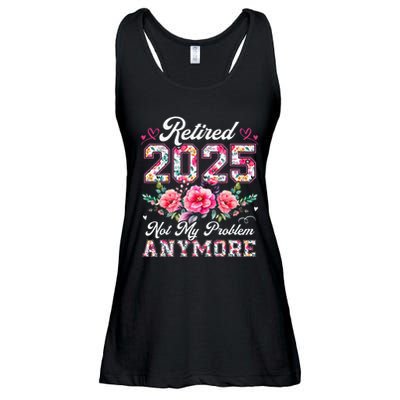 Retirement 2025 Women Retired 2025 Not My Problem Anymore Ladies Essential Flowy Tank