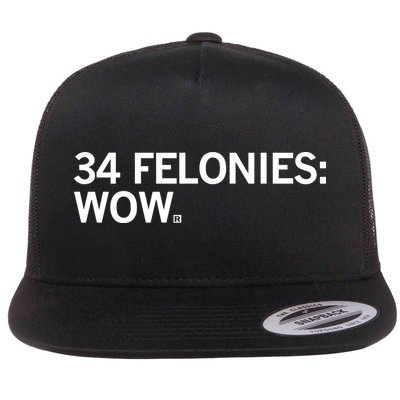 Raygun 34 Felonies Wow Flat Bill Trucker Hat