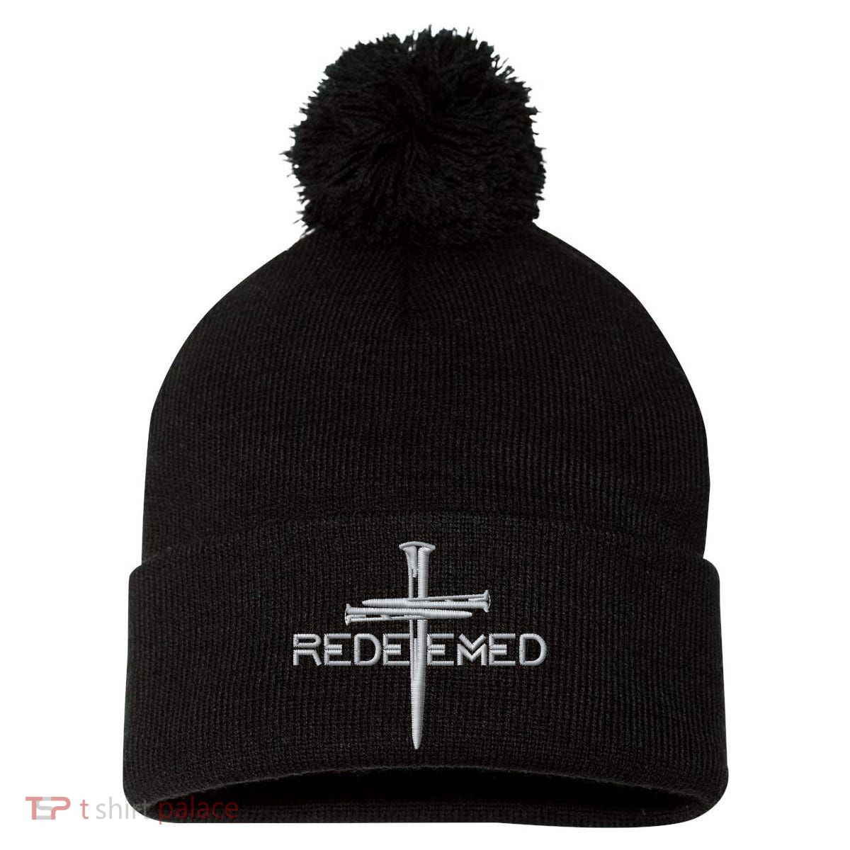 Redeemed 3 Nails Cross By Jesus Christ Christian Faith Embroidered Embroidered Pom Pom 12in Knit Beanie