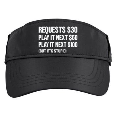 Requests $30 Play It Next $60 Play It Next $100 But Its Stupid Adult Drive Performance Visor