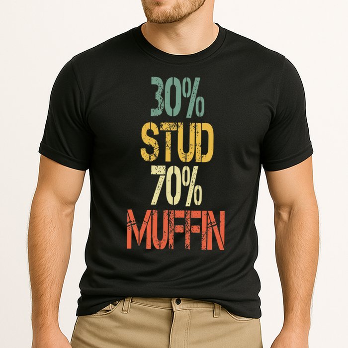 Retro 30 Stud 70 Muffin Sarcasm Dad Bod Figure Performance Shirt