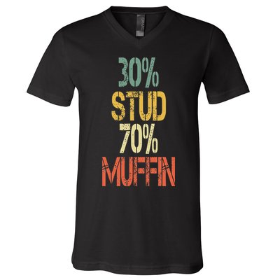 Retro 30 Stud 70 Muffin Sarcasm Dad Bod Figure V-Neck T-Shirt