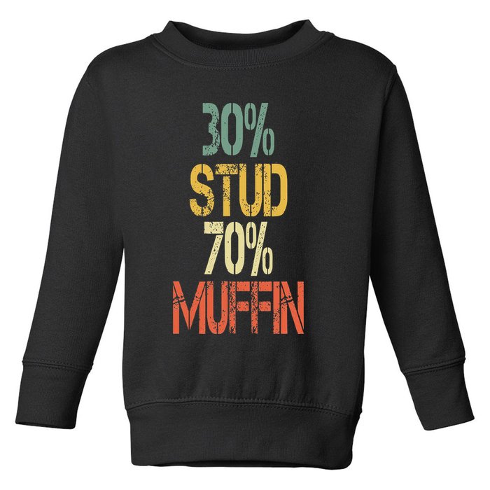 Retro 30 Stud 70 Muffin Sarcasm Dad Bod Figure Toddler Sweatshirt